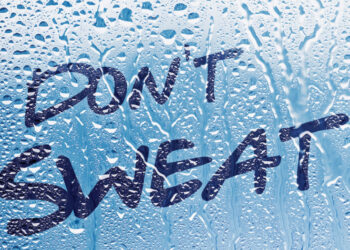 Don’t Sweat It