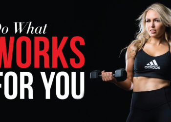 Do What Works for You